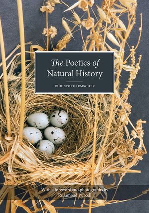The Poetics of Natural History image number 0