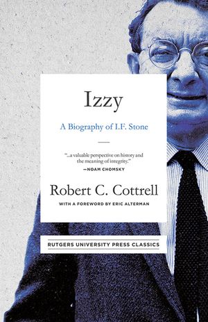 Izzy: A Biography of I. F. Stone image number 0