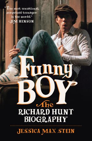 Funny Boy: The Richard Hunt Biography image number 0