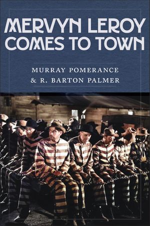 Mervyn Leroy Comes to Town image number 0