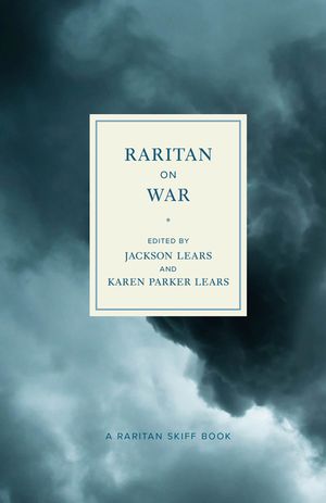 Raritan on War: An Anthology image number 0