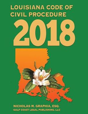 Louisiana Code of Civil Procedure 2018 image number 0