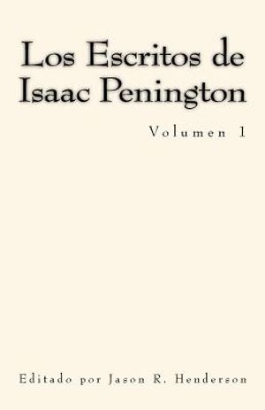 Los Escritos de Isaac Penington: Volumen 1 image number 0