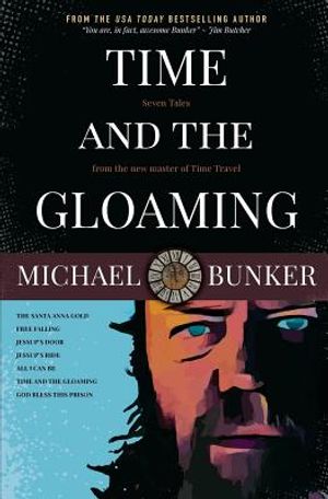 Time and the Gloaming: 7 Time Travel Stories image number 0