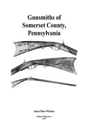 Gunsmiths of Somerset County, Pennsylvania image number 0