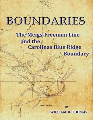 Boundaries: The Meigs-Freeman Line and the Carolinas Blue Ridge Boundary image number 0