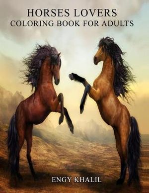 Horses Lovers: Horse Coloring Book For Adults - 53 Horses image number 0