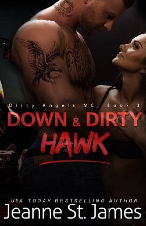 Down & Dirty: Hawk image number 0