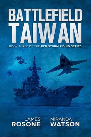 Battlefield Taiwan: Book Three of the Red Storm Series image number 0