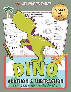 Dino Addition and Subtraction Grade 1: Daily Basic Math Practice for Kids image number 0