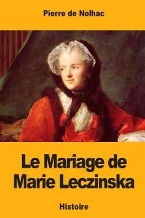 Le Mariage de Marie Leczinska image number 0