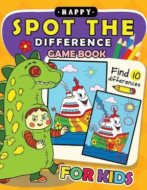 Happy Spot The Difference Game Book for kids: Activity book for boy, girls, kids Ages 2-4,3-5,4-8 image number 0