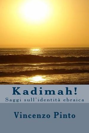 Kadimah!: Saggi sull'identit&agrave; ebraica image number 0