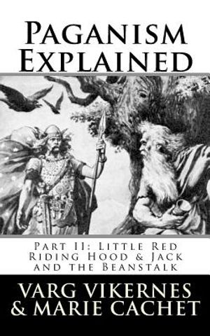 Paganism Explained, Part II: Little Red Riding Hood & Jack and the Beanstalk image number 0