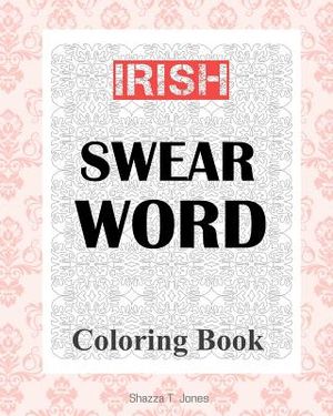 Irish Swear Word Coloring Book image number 0