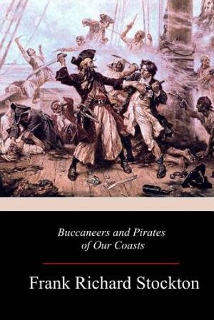 Buccaneers and Pirates of Our Coasts image number 0