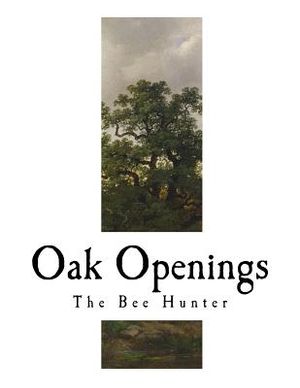 Oak Openings: James Fennimore Cooper image number 0