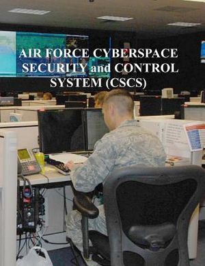 Air Force Cyberspace Security and Control System (CSCS) image number 0