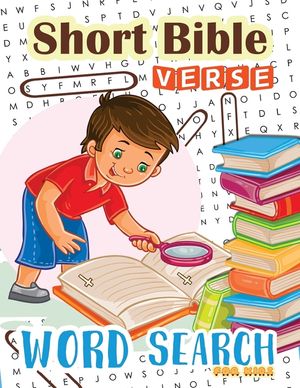 Word Search: Short Bible Verse for Kids: 48 Memory Short Bible Verse for Kids Ages 6-8 image number 0