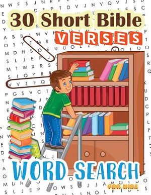 30 Short Bible Verses Word Search for Kids: Start Memorizing Scipture for your child ages 6-8 image number 0