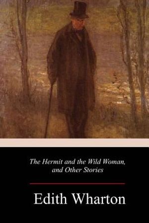The Hermit and the Wild Woman, and Other Stories image number 0
