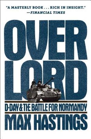 Overlord: D-Day and the Battle for Normandy image number 0