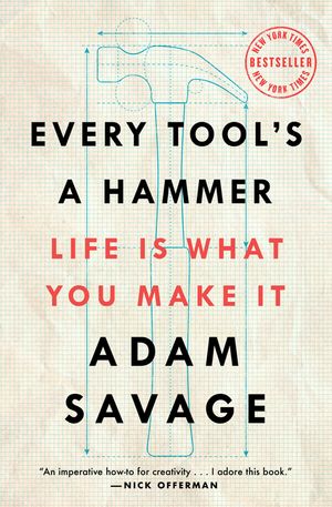 Every Tool's a Hammer: Life Is What You Make It image number 0