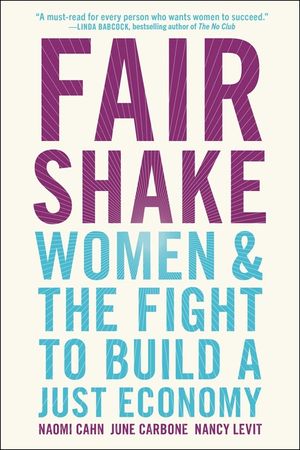 Fair Shake: Women and the Fight to Build a Just Economy image number 0