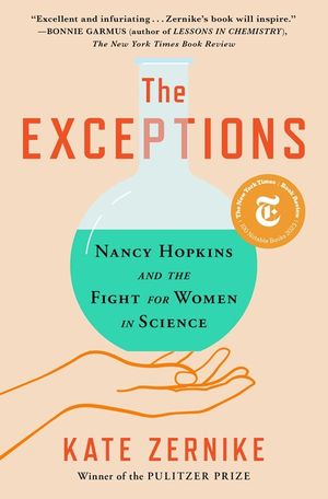 The Exceptions: Nancy Hopkins, Mit, and the Fight for Women in Science image number 0