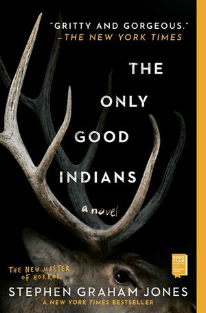 The Only Good Indians image number 0