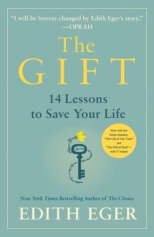 The Gift: 12 Lessons to Save Your Life image number 0