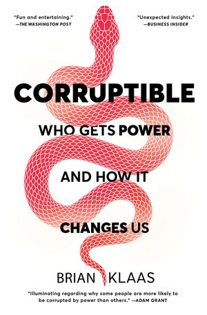 Who Gets Power and How It Changes Us image number 0