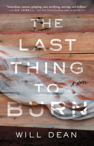 The Last Thing to Burn image number 0