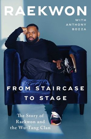 From Staircase to Stage: The Story of Raekwon and the Wu-Tang Clan image number 0