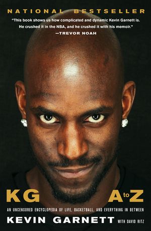 Kg: A to Z: An Uncensored Encyclopedia of Life, Basketball, and Everything in Between image number 0