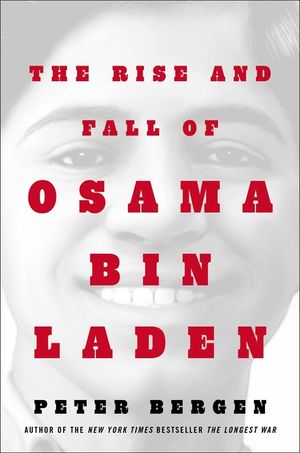 The Rise and Fall of Osama bin Laden image number 0