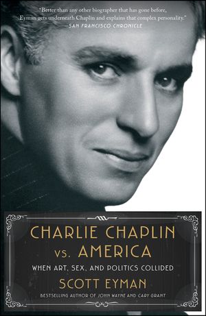 Charlie Chaplin vs. America: When Art, Sex, and Politics Collided image number 0