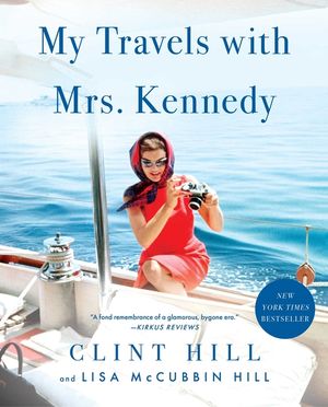 My Travels with Mrs. Kennedy image number 0