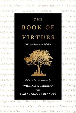 The Book of Virtues: 30th Anniversary Edition image number 0