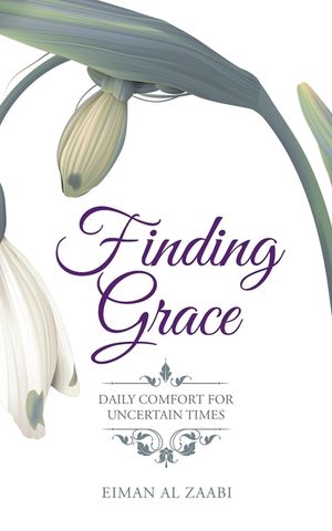 Finding Grace: Daily Comfort for Uncertain Times image number 0