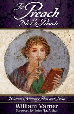 To Preach or Not to Preach: Women's Ministry Then and Now image number 0