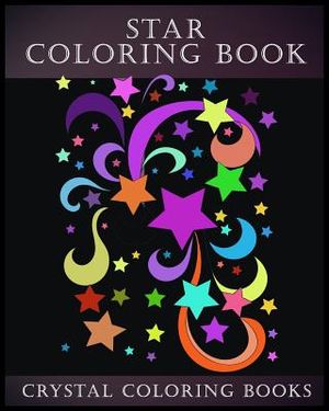 Star Coloring Book: A Stress Relief Adult Coloring Book Containing,15 Star Patterns Printed On White Backgrounds, And Repeated On Aa Black image number 0