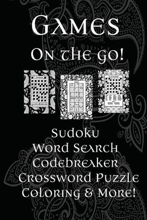 Games On The Go!: Sudoku, Word Search, Codebreaker, Crossword Puzzle, Coloring & More! image number 0
