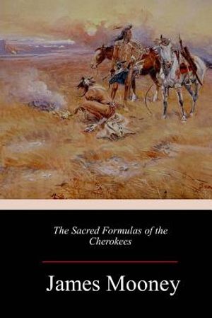 The Sacred Formulas of the Cherokees image number 0