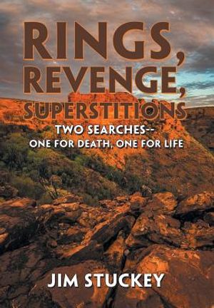 Rings, Revenge, Superstitions: Two Searches-One for Death, One for Life image number 0