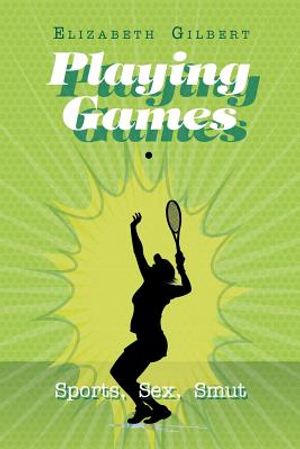 Playing Games: Sports, Sex, Smut image number 0