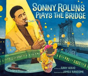 Sonny Rollins Plays the Bridge image number 0