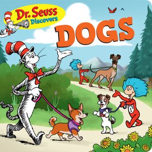 Dr. Seuss Discovers: Dogs image number 0