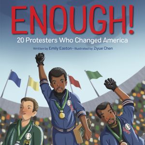Enough! 20 Protesters Who Changed America image number 0