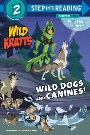 Wild Dogs and Canines! (Wild Kratts) image number 0